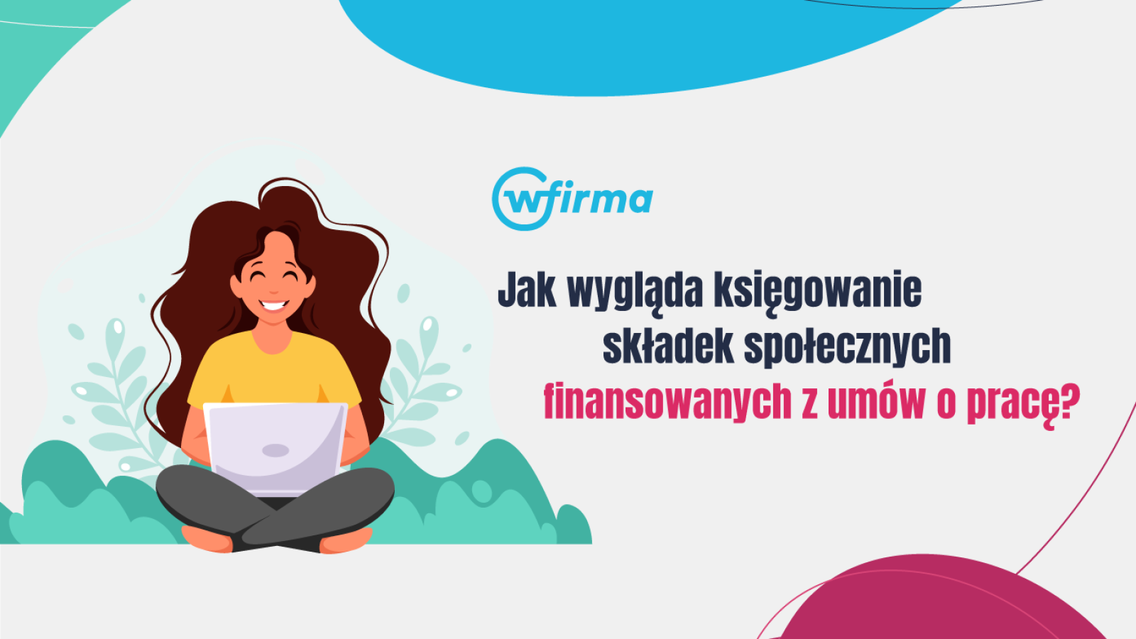 Księgowanie składek społecznych finansowanych przez płatnika z list płac