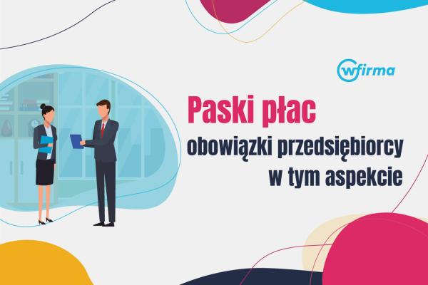 Paski płac a obowiązek ich wydawania