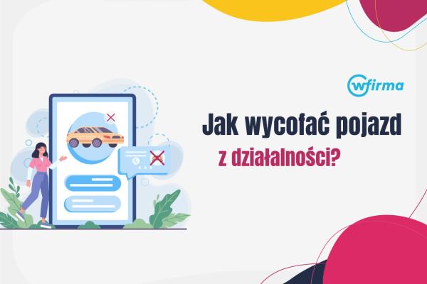 Wycofanie pojazdu osobowego z działalności