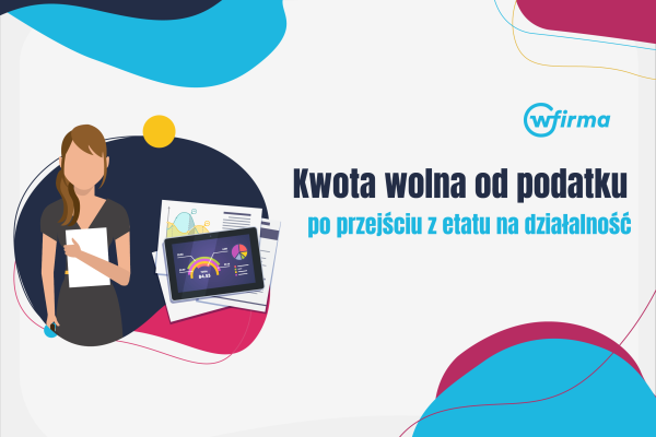 Przejście z etatu na działalność a kwota wolna od podatku