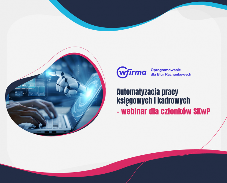 Automatyzacja Pracy Księgowych I Kadrowych Webinar 3823