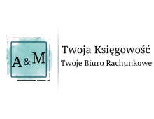 A&M Twoja Księgowość - TWOJE BIURO RACHUNKOWE