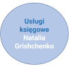Usługi księgowe Natalia Grishchenko